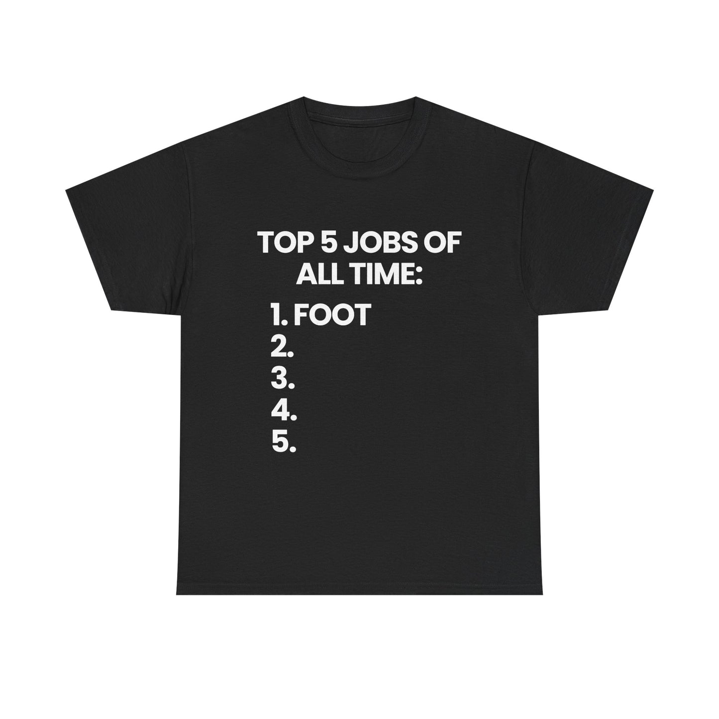Top 5 Jobs | T-Shirt