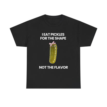 I eat Pickles | T-Shirt