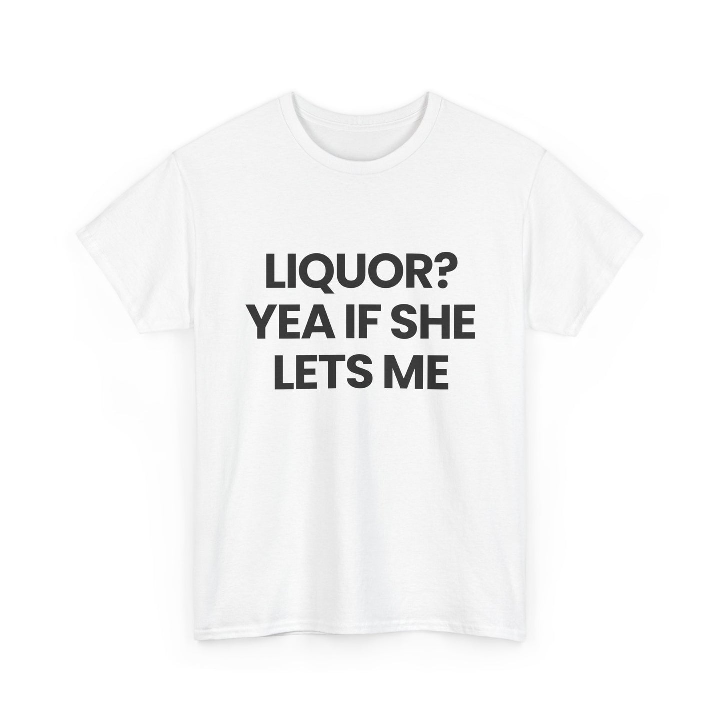 LIQUOR? | T-Shirt
