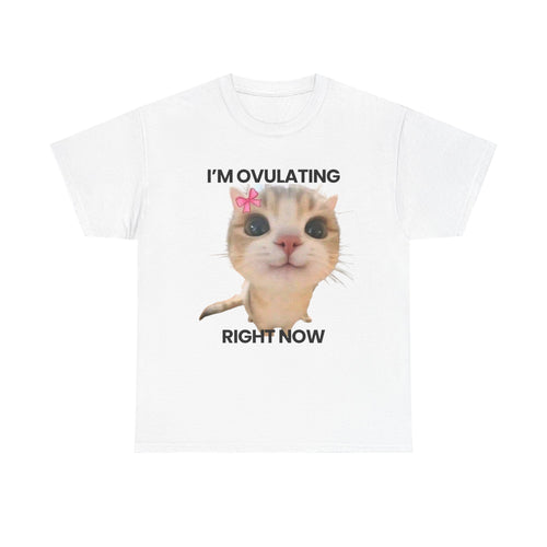 Ovulating | T-Shirt