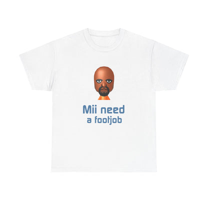 Mii need a fj | T-Shirt 2