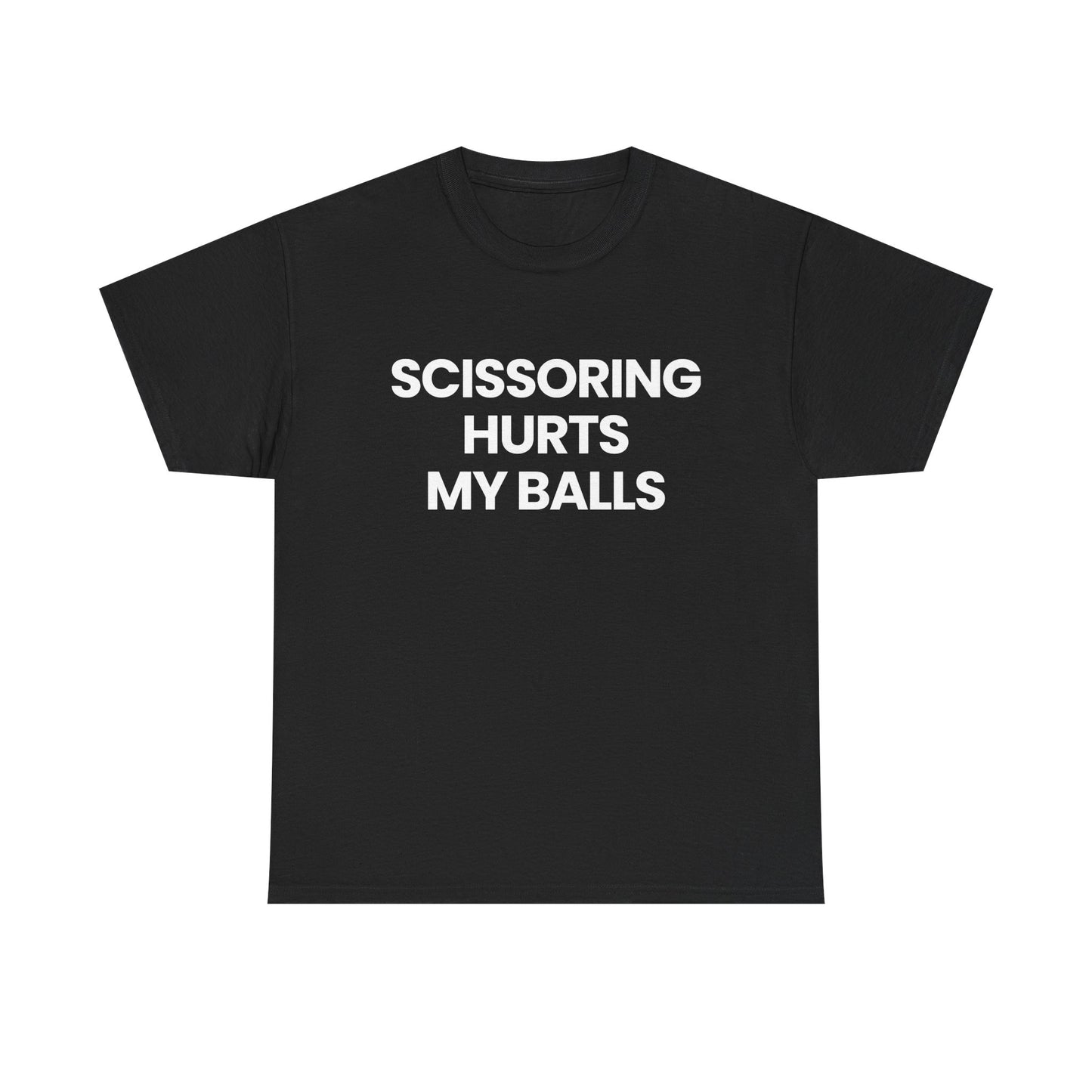 Scissoring hurts | T-Shirt