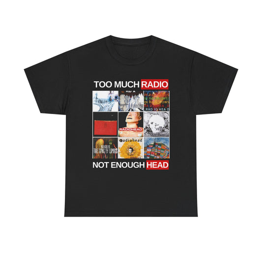 Not enough Head | T-Shirt