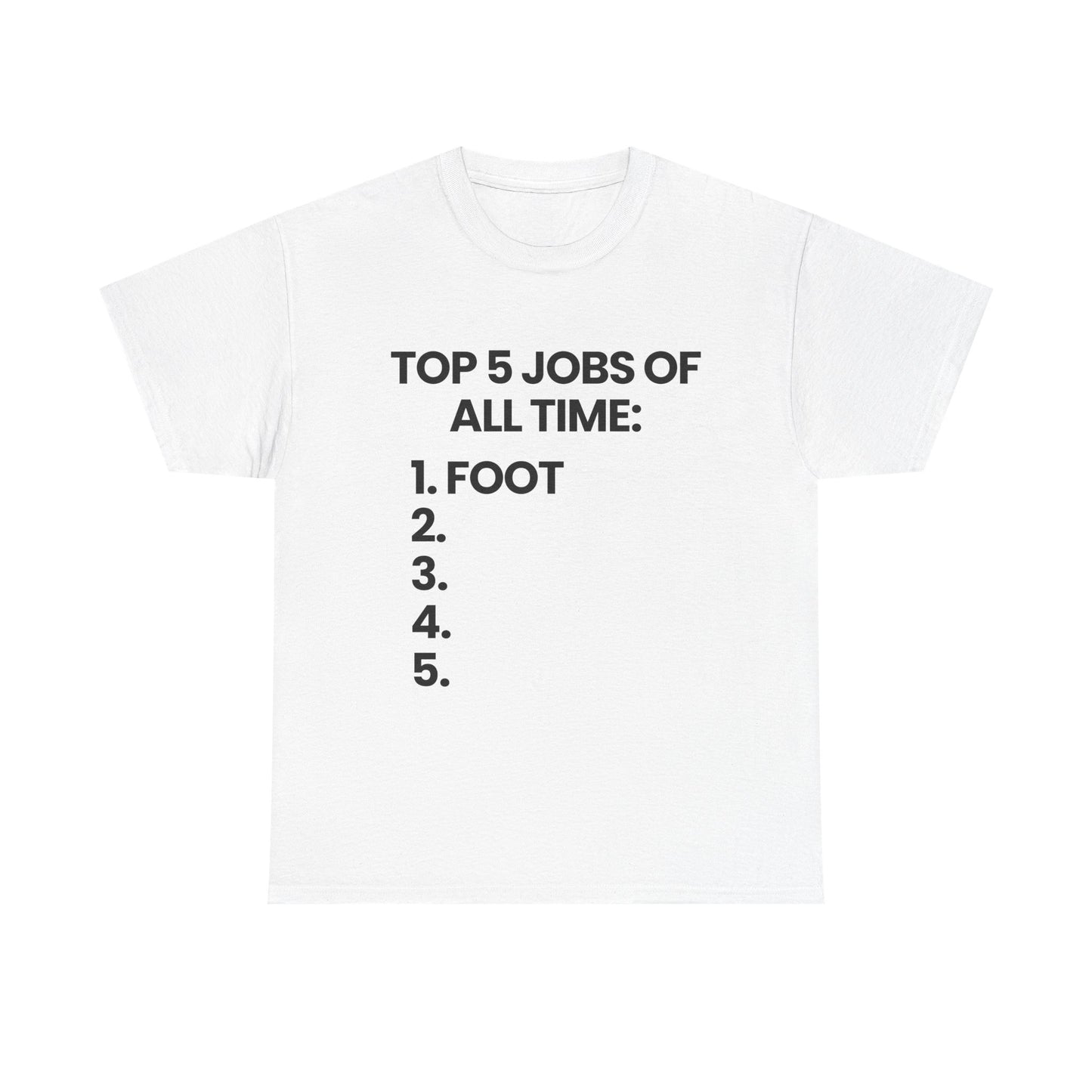 Top 5 Jobs | T-Shirt
