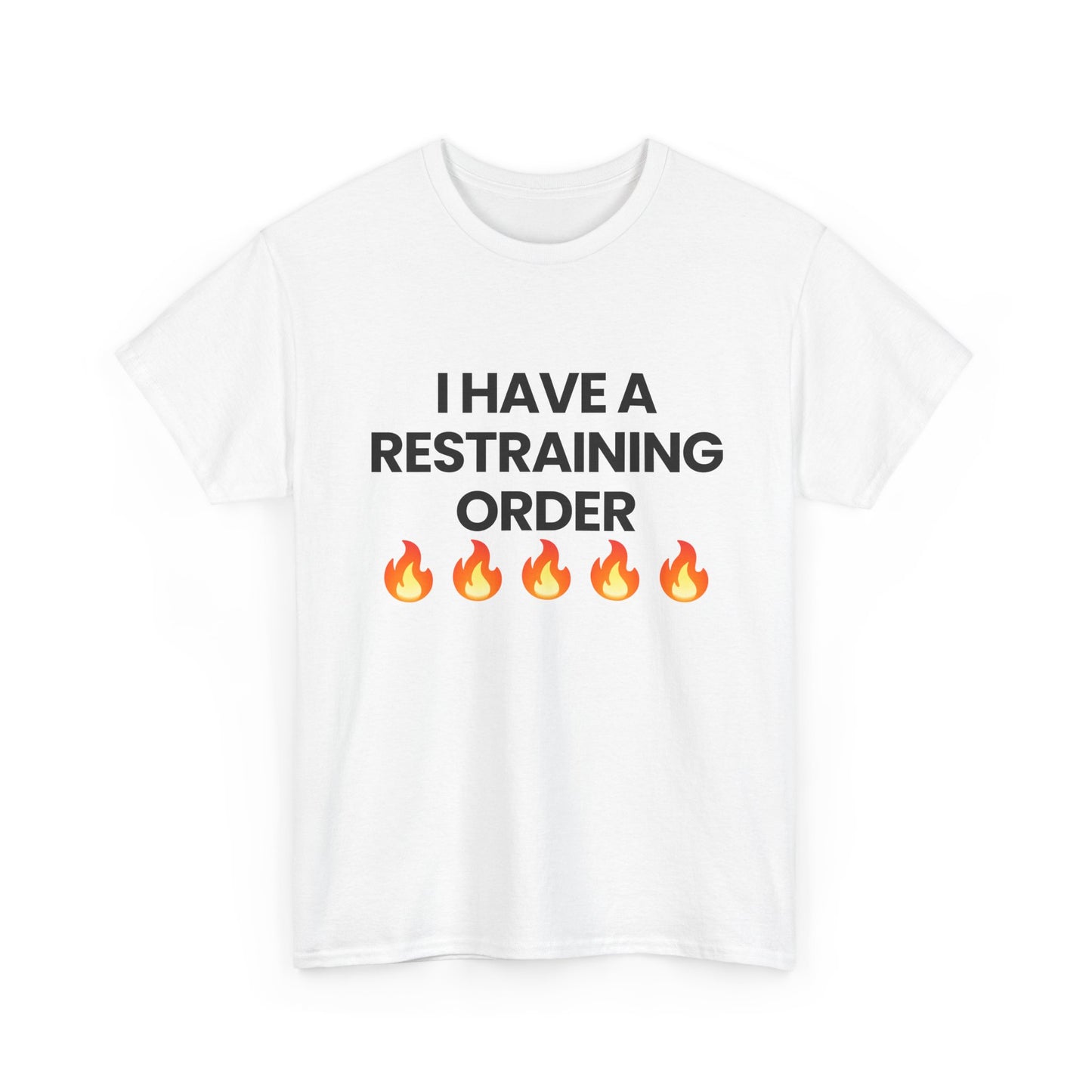 Restraining Order | T-Shirt