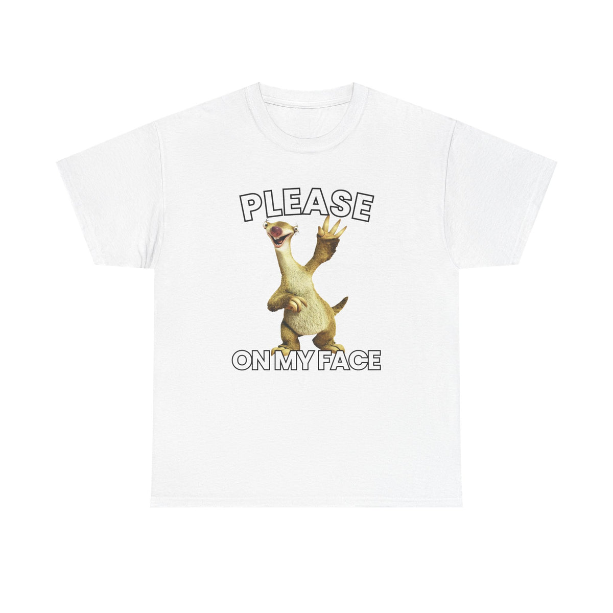 Please sid on my face