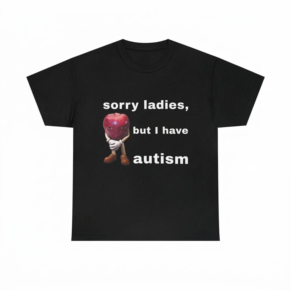 I have autism | T-Shirt